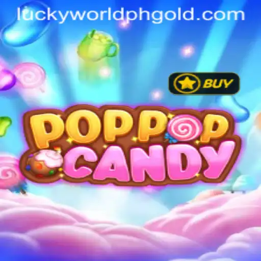 Embark on a Sweet Adventure with POPPOPCANDY in Lucky World PH