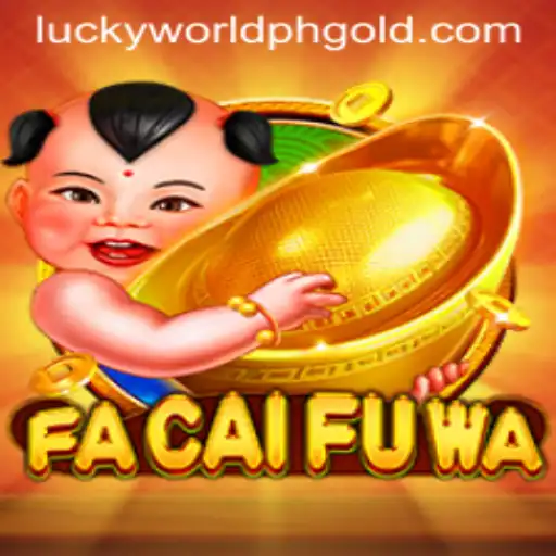 FaCaiFuWa: Exploring the World of Lucky World PH