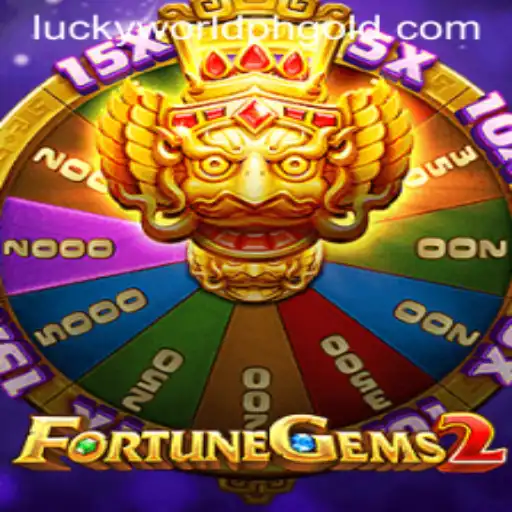 Exploring FortuneGems2 in the Thrilling World of Lucky World PH